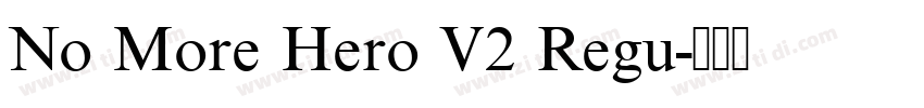 No More Hero V2 Regu字体转换